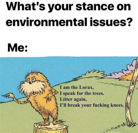 environmentalist meme|environmental funny.